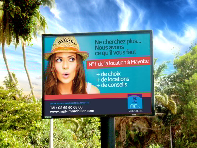 Campagne de publicité 4X3 pour MPL Immobilier à Mayotte.