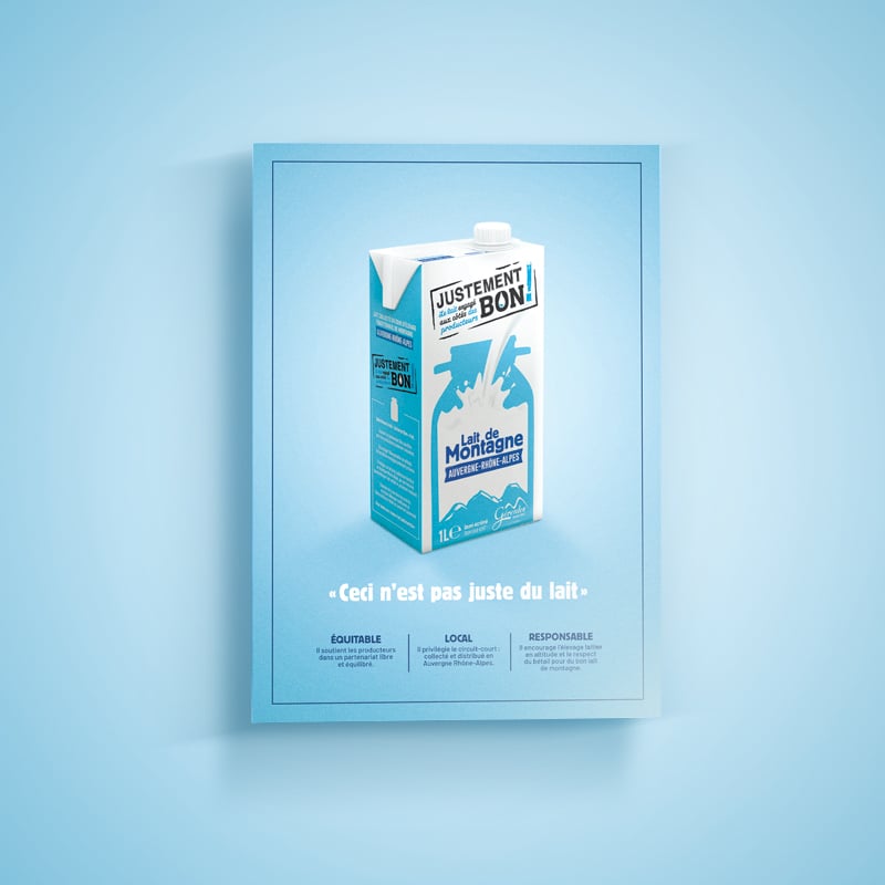 Campagne de communication pour le lait Justement bon