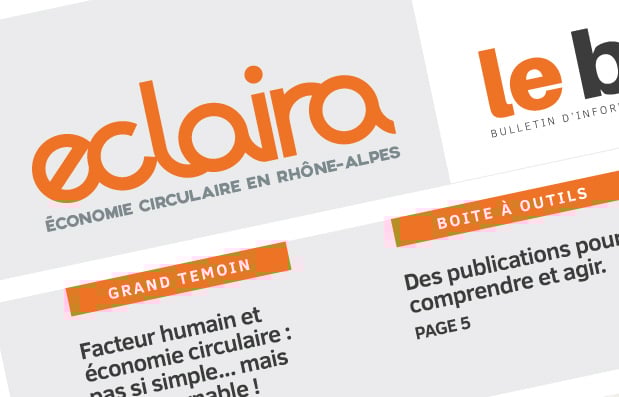 Edition du N°3 du magazine Eclaira, magazine de l’économie circulaire en Auvergne Rhône-Alpes